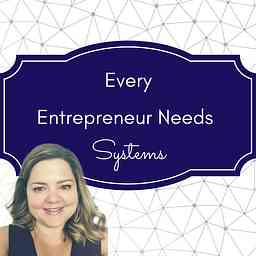 Every Entrepreneur Needs Systems logo