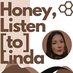 Honey, Listen [to] Linda cover logo
