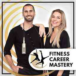 Fitness Career Mastery Podcast cover logo