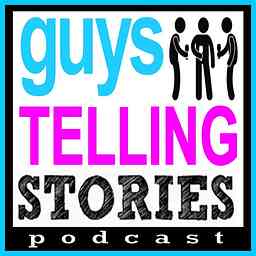 Guys Telling Stories Podcast cover logo