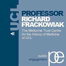 Today's Neuroscience, Tomorrow's History - Professor Richard Frackowiak - Audio cover logo