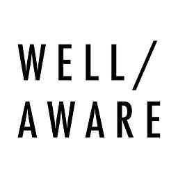 Well Aware Podcast cover logo