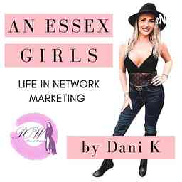 An Essex girls life in Network Marketing logo