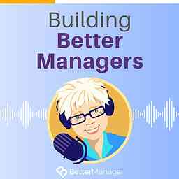 Building Better Managers cover logo