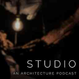 Studio: An Architecture Podcast cover logo