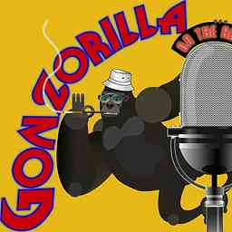Gonzorilla: Music, Movies, Comedy and Excessive Consumption cover logo
