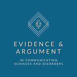 Evidence and Argument in Communication Sciences and Disorders cover logo