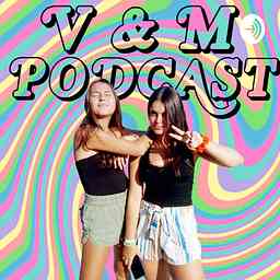 V & M podcast cover logo