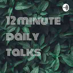 12 minute daily talks cover logo