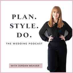 Plan Style Do - The Wedding Podcast logo