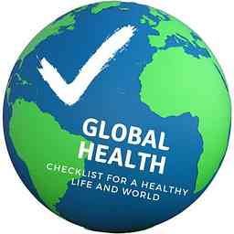 Global Health: Checklist for a Healthy Life and World logo