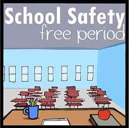 School Safety Free Period cover logo