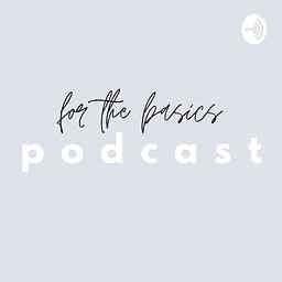 For The Basics Podcast cover logo