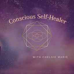 Conscious SelfHealer Podcast cover logo