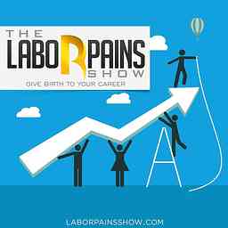 Labor Pains Show logo