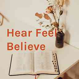 Hear Feel Believe cover logo