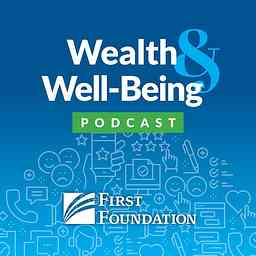 Wealth &amp; Well-Being Podcast cover logo