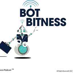 Bot Bitness Podcast cover logo