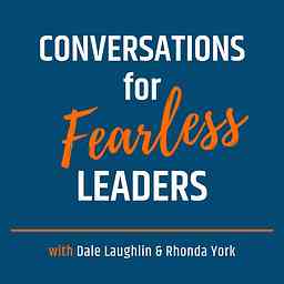 Conversations for Fear-less Leaders cover logo