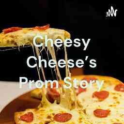 Cheesy Cheese's Prom Story🧀 cover logo