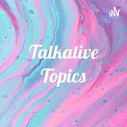 Talkative Topics cover logo