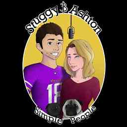 Stuggy & Ashton's Podcast: Simple People cover logo