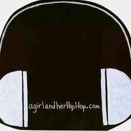 AGirlandHerHipHop Podcast cover logo