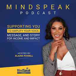 Mindspeak Podcast with Elaine Powell cover logo