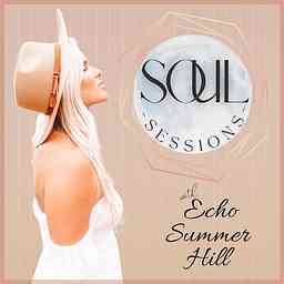 Soul Sessions with Echo Summer Hill cover logo