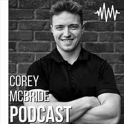 Corey McBride Podcast cover logo