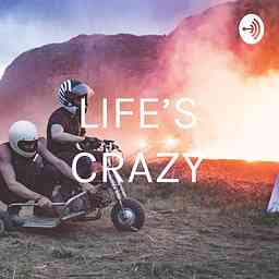 LIFE’S CRAZY cover logo