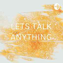 LETS TALK ANYTHING cover logo