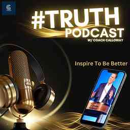 #Truth Podcast - Truth, Faith & Success cover logo