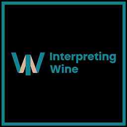 Interpreting Wine Podcast cover logo