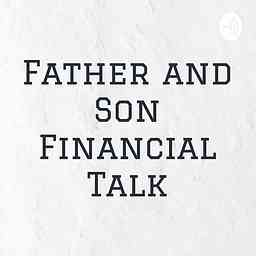 Father and Son Financial Talk logo