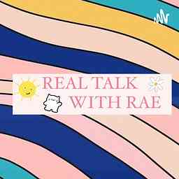 REAL TALK WITH RAE cover logo