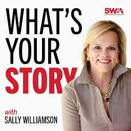 What's Your Story: How Leaders Tell Stories to Influence and Connect with Audiences cover logo
