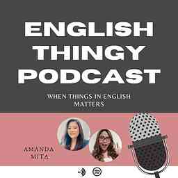 English Thingy by Amanda X Mita logo
