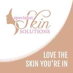Specialist Skin Solutions - Love the skin you're in logo
