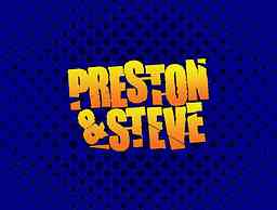 WMMR's Preston & Steve Daily Podcast cover logo