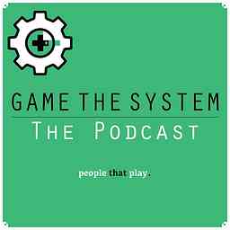 Game the System Podcast cover logo