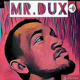 Mr.Dux Podcast cover logo