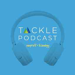 TACKLE PODCAST :: Nonprofits + Technology cover logo