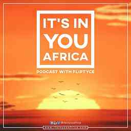 IT'S IN YOU AFRICA WITH FLIPTYCE cover logo