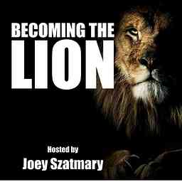 Becoming The Lion Podcast cover logo