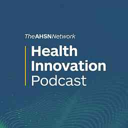 Health Innovation Network Health Innovation Podcast logo