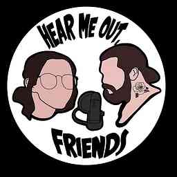 Hear Me Out, Friends cover logo