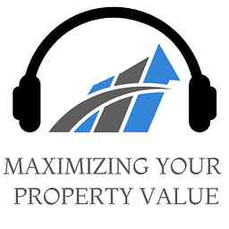 Maximizing Your Property Value cover logo