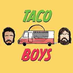 The Taco Boys Podcast cover logo