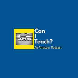 Can I Teach? cover logo